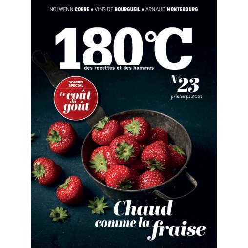 180°C des recettes et des hommes n°23